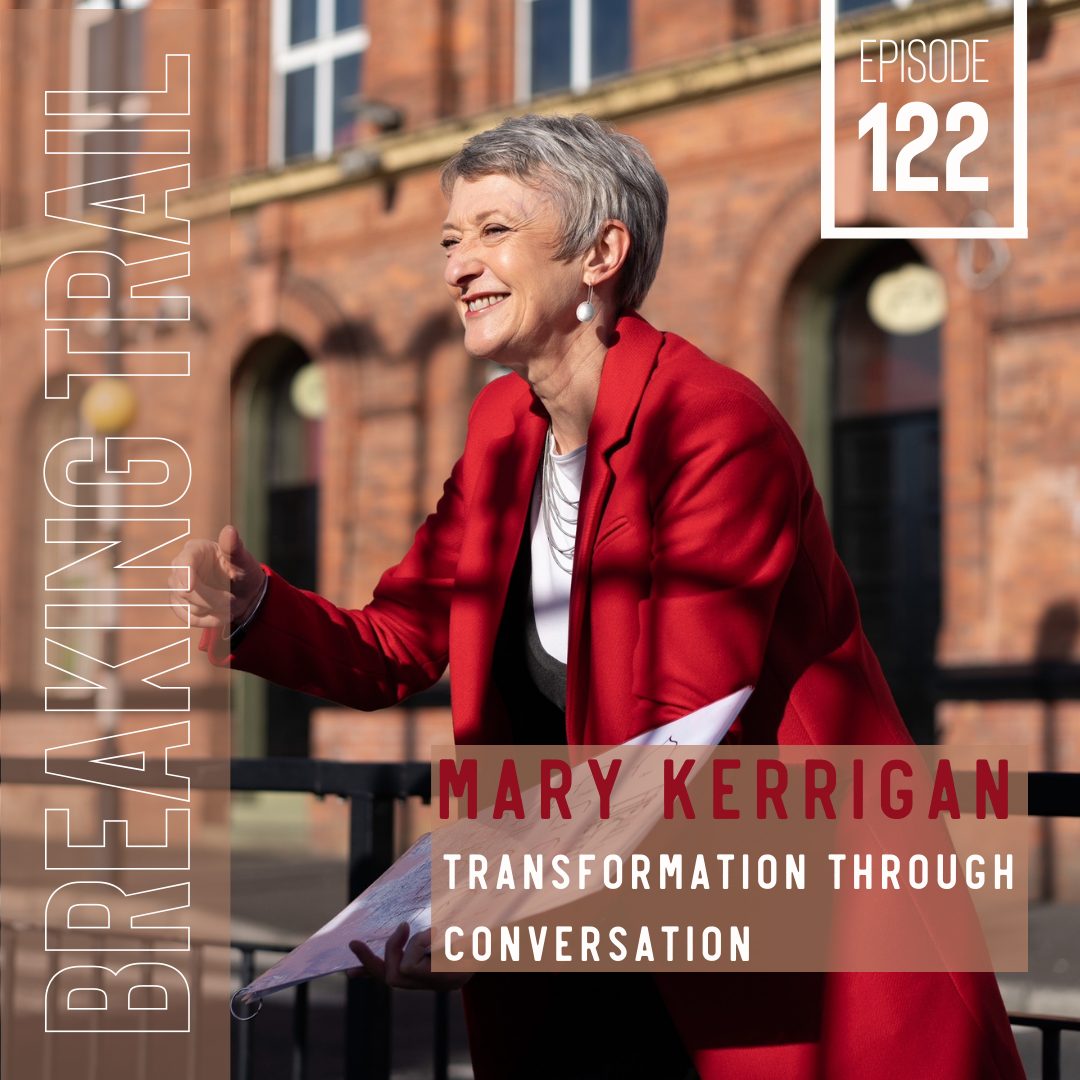 mary-kerrigan-transformation-through-conversation