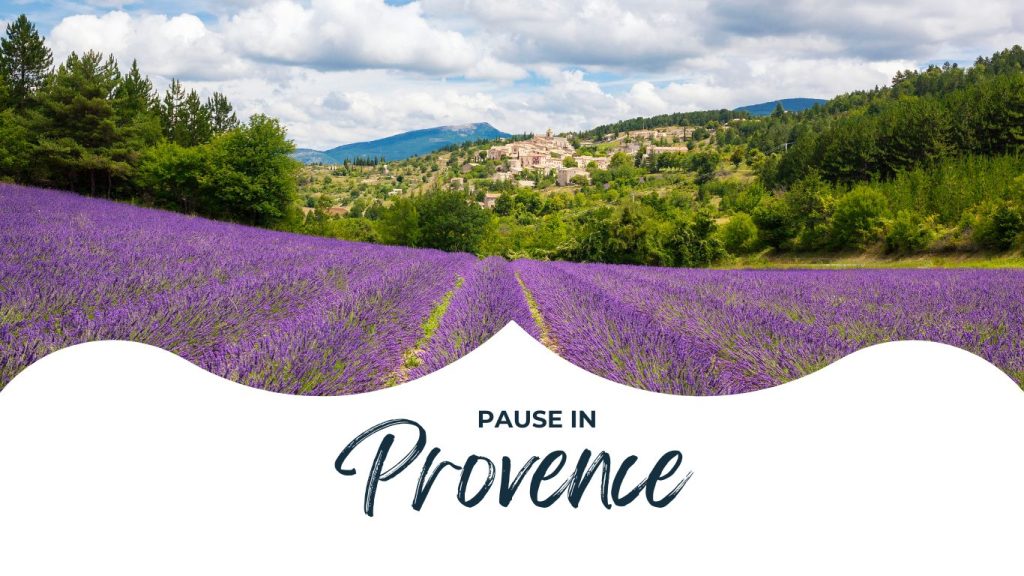 Pause in Provence